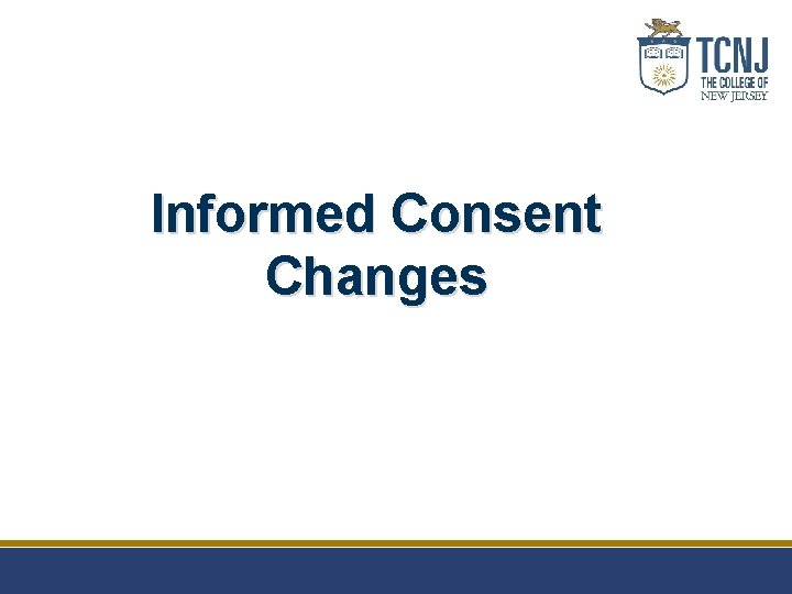 Informed Consent Changes 
