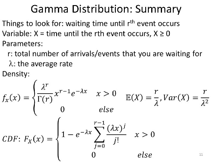 Gamma Distribution: Summary • 11 