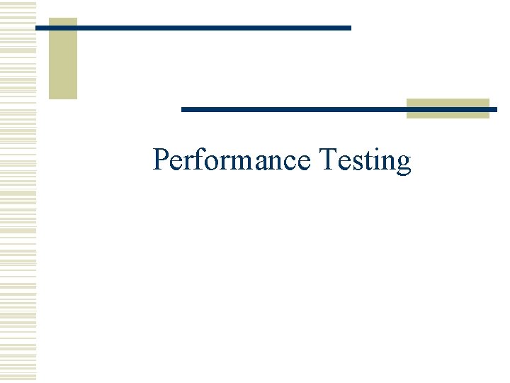 Performance Testing 