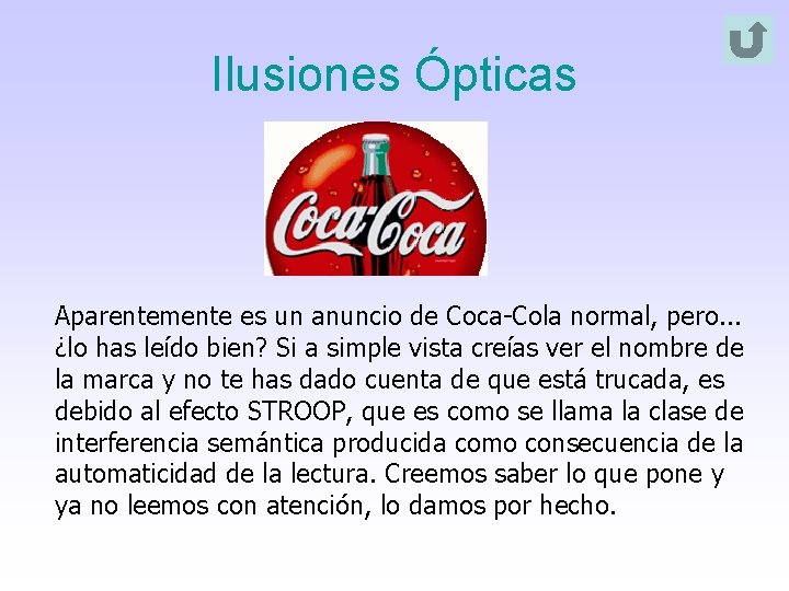 Ilusiones Ópticas Aparentemente es un anuncio de Coca-Cola normal, pero. . . ¿lo has Ilusiones Ópticas Aparentemente es un anuncio de Coca-Cola normal, pero. . . ¿lo has