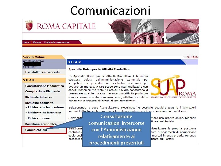 Comunicazioni Consultazione comunicazioni intercorse con l’Amministrazione relativamente ai procedimenti presentati 