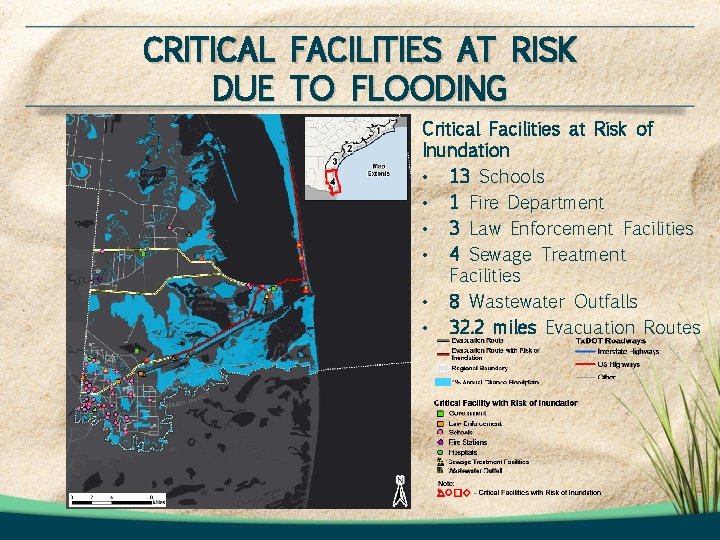 CRITICAL FACILITIES AT RISK DUE TO FLOODING Critical Facilities at Risk of Inundation • CRITICAL FACILITIES AT RISK DUE TO FLOODING Critical Facilities at Risk of Inundation •