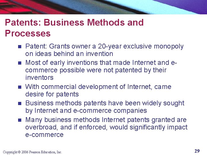 Patents: Business Methods and Processes n n n Patent: Grants owner a 20 -year