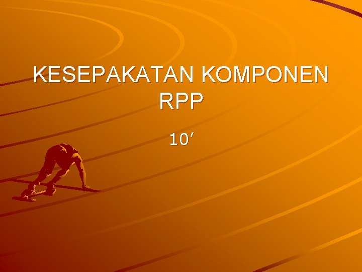 KESEPAKATAN KOMPONEN RPP 10’ 