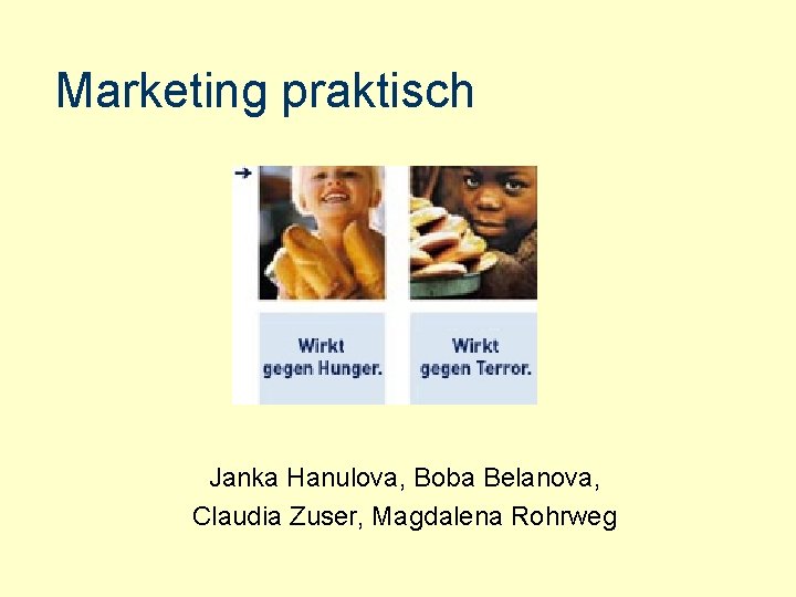 Marketing praktisch Janka Hanulova, Boba Belanova, Claudia Zuser, Magdalena Rohrweg 