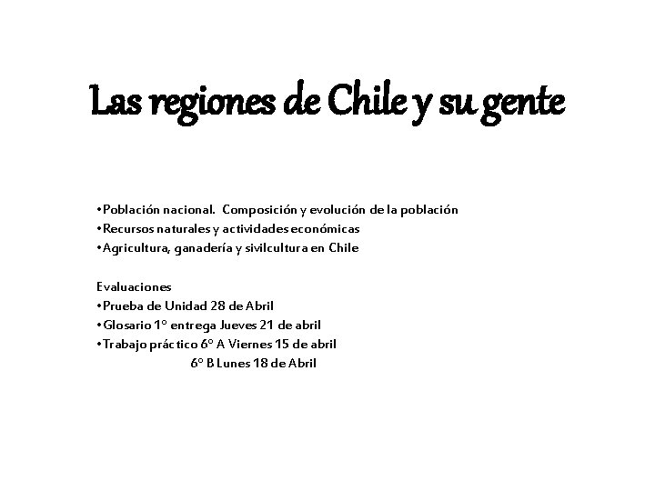 Las regiones de Chile y su gente • Población nacional. Composición y evolución de