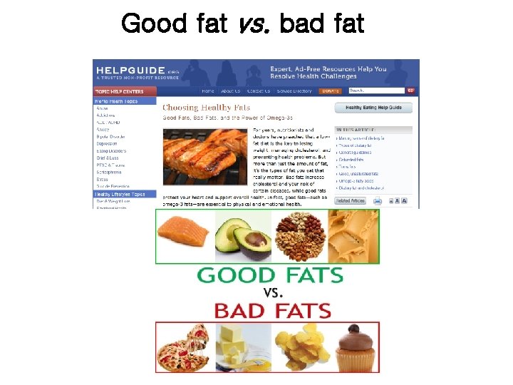 Good fat vs. bad fat 