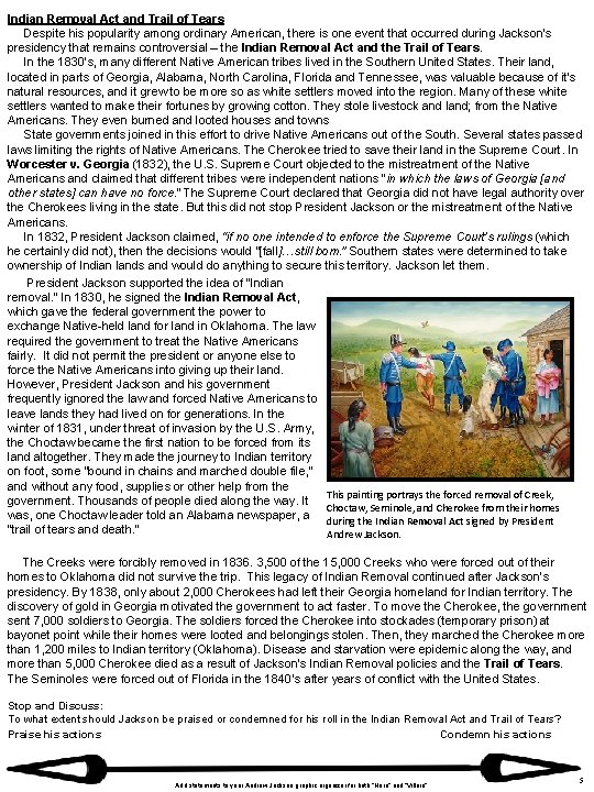 Indian Removal Act and Trail of Tears Despite his popularity among ordinary American, there Indian Removal Act and Trail of Tears Despite his popularity among ordinary American, there