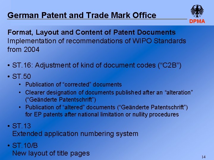 German Patent and Trade Mark Office DPMA Format, Layout and Content of Patent Documents