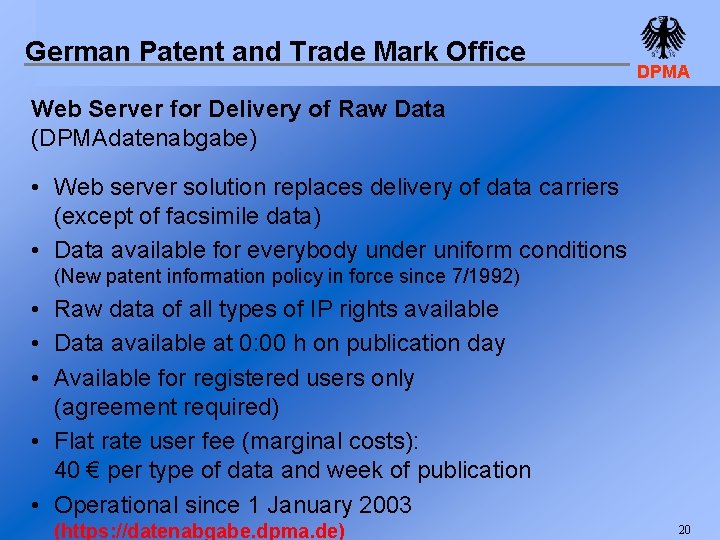 German Patent and Trade Mark Office DPMA Web Server for Delivery of Raw Data