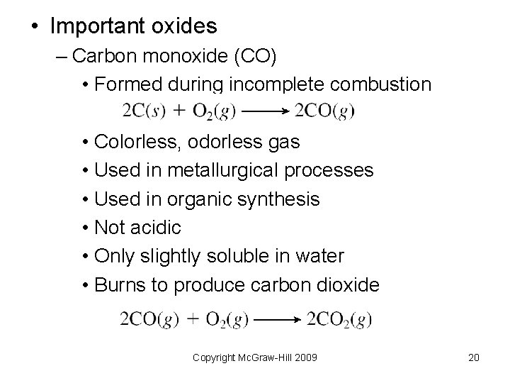 • Important oxides – Carbon monoxide (CO) • Formed during incomplete combustion • • Important oxides – Carbon monoxide (CO) • Formed during incomplete combustion •