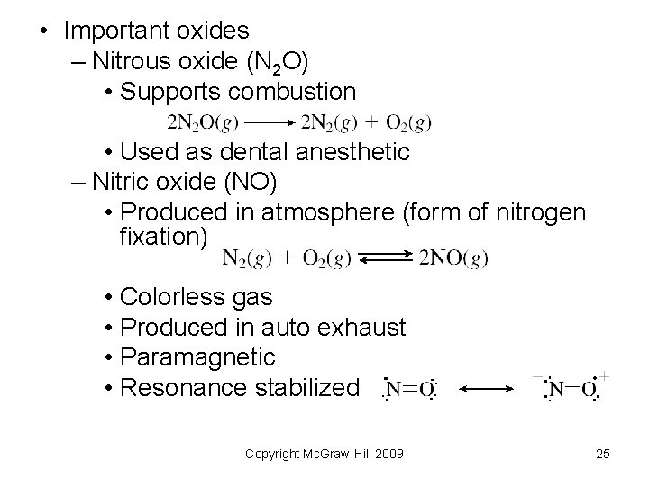 • Important oxides – Nitrous oxide (N 2 O) • Supports combustion • • Important oxides – Nitrous oxide (N 2 O) • Supports combustion •