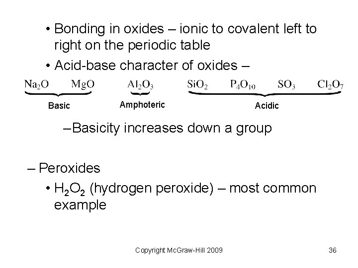 • Bonding in oxides – ionic to covalent left to right on the • Bonding in oxides – ionic to covalent left to right on the