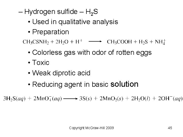 – Hydrogen sulfide – H 2 S • Used in qualitative analysis • Preparation – Hydrogen sulfide – H 2 S • Used in qualitative analysis • Preparation