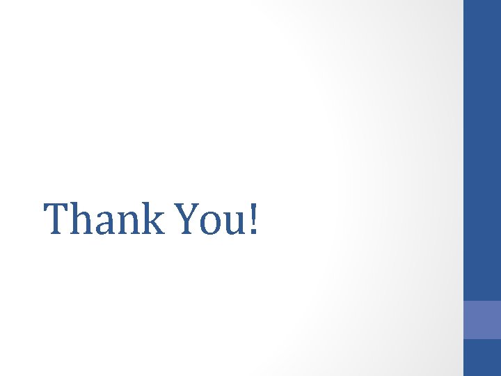 Thank You! 