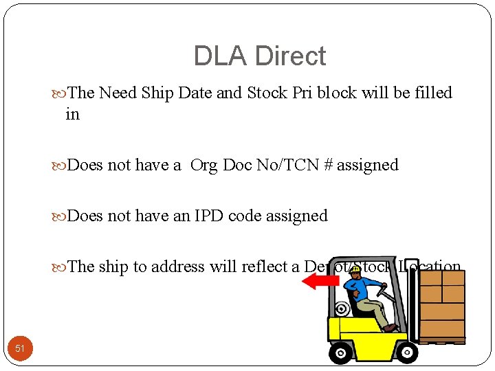 DLA Direct The Need Ship Date and Stock Pri block will be filled in