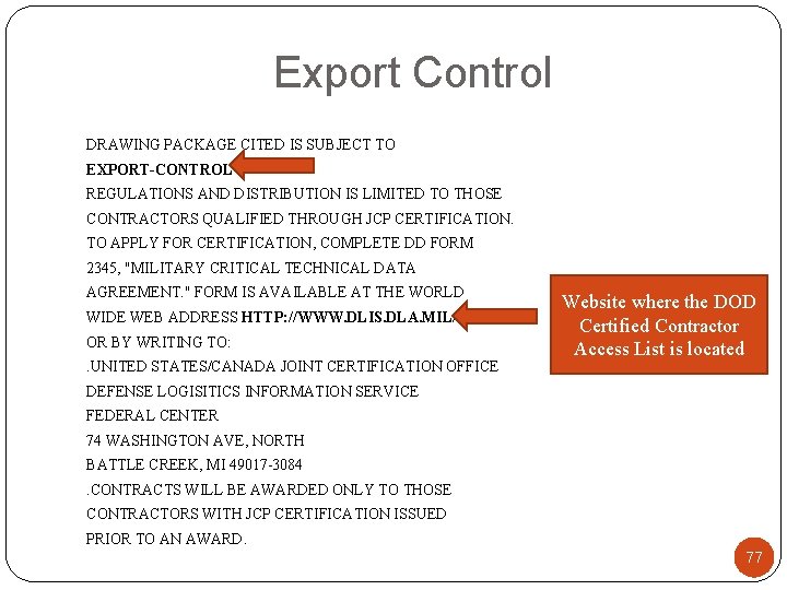 Export Control DRAWING PACKAGE CITED IS SUBJECT TO EXPORT-CONTROL REGULATIONS AND DISTRIBUTION IS LIMITED