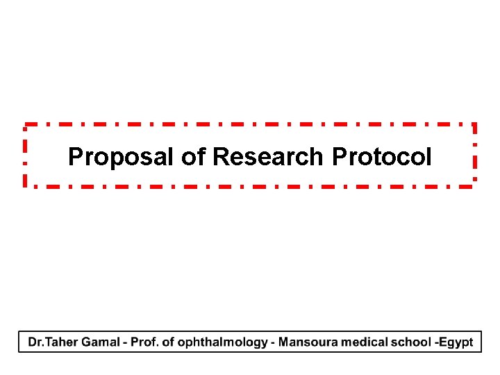Proposal of Research Protocol 