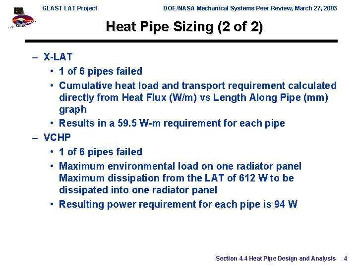 GLAST LAT Project DOE/NASA Mechanical Systems Peer Review, March 27, 2003 Heat Pipe Sizing