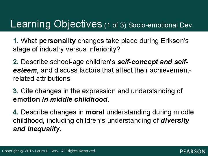 Learning Objectives (1 of 3) Socio-emotional Dev. • • 1. What personality changes take