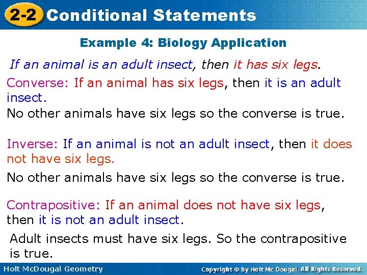 2 -2 Conditional Statements Example 4: Biology Application If an animal is an adult