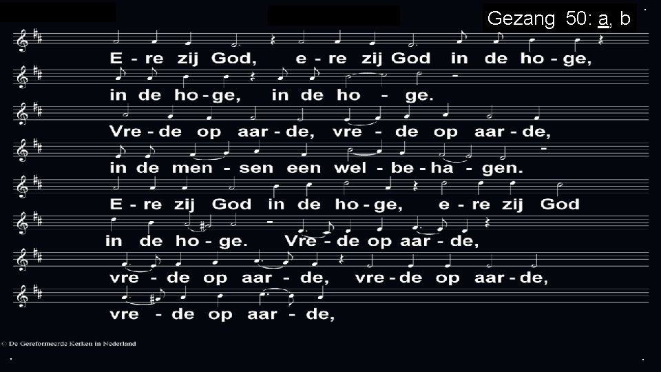 Nnnn nnnnn . Nnnn nnn Gezang 50: a, b . . 