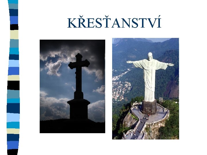 KŘESŤANSTVÍ 