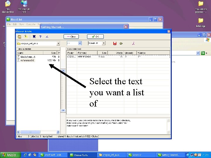 Select the text you want a list of 