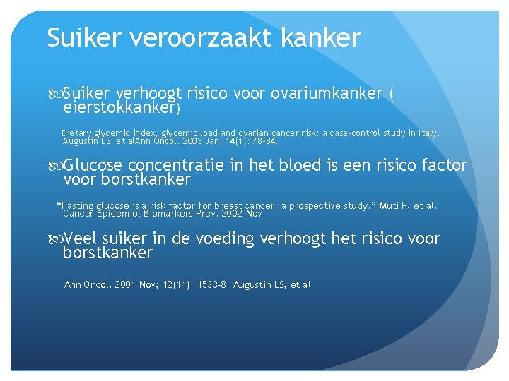 Suiker veroorzaakt kanker Suiker verhoogt risico voor ovariumkanker ( eierstokkanker) Dietary glycemic index, glycemic Suiker veroorzaakt kanker Suiker verhoogt risico voor ovariumkanker ( eierstokkanker) Dietary glycemic index, glycemic