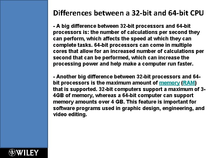 Differences between a 32 -bit and 64 -bit CPU - A big difference between Differences between a 32 -bit and 64 -bit CPU - A big difference between