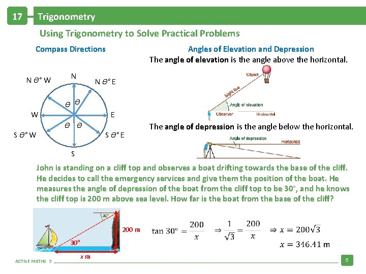 17 Trigonometry Using Trigonometry to Solve Practical Problems Compass Directions N Ɵ° W N