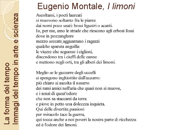 La forma del tempo Immagi del tempo in arte e scienza Eugenio Montale, I