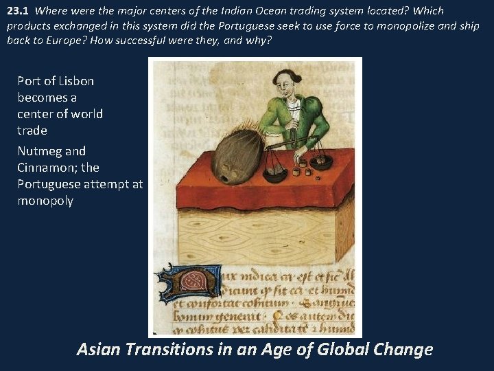 23. 1 Where were the major centers of the Indian Ocean trading system located?