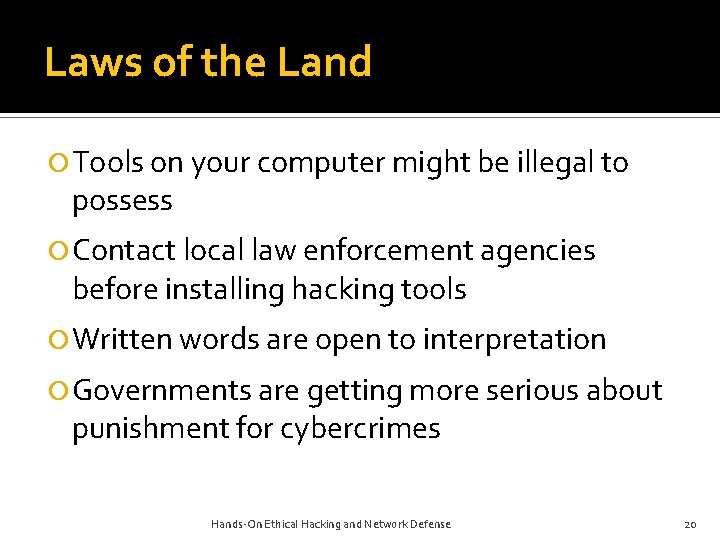Laws of the Land Tools on your computer might be illegal to possess Contact Laws of the Land Tools on your computer might be illegal to possess Contact