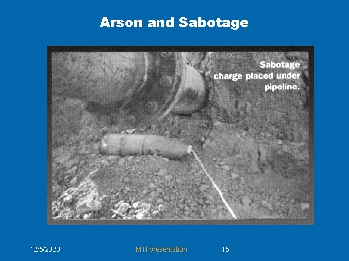 Arson and Sabotage 12/5/2020 MTI presentation 15 