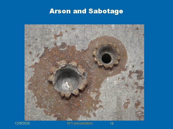 Arson and Sabotage 12/5/2020 MTI presentation 16 