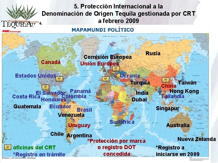 5. Protección Internacional a la Denominación de Origen Tequila gestionada por CRT a febrero