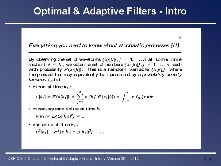 Optimal & Adaptive Filters - Intro DSP-CIS / Chapter-10 : Optimal & Adaptive Filters