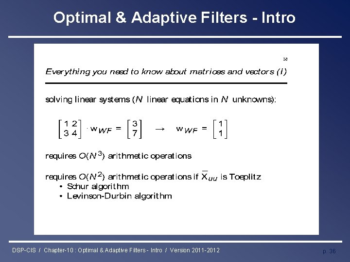 Optimal & Adaptive Filters - Intro DSP-CIS / Chapter-10 : Optimal & Adaptive Filters