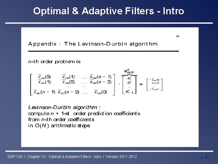 Optimal & Adaptive Filters - Intro DSP-CIS / Chapter-10 : Optimal & Adaptive Filters