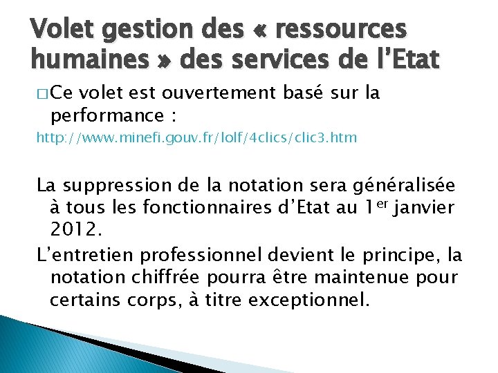 Volet gestion des « ressources humaines » des services de l’Etat � Ce volet