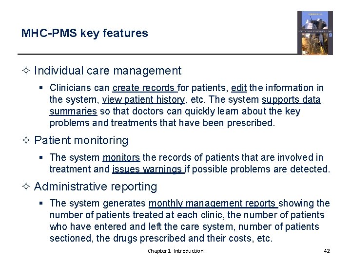 MHC-PMS key features ² Individual care management § Clinicians can create records for patients,