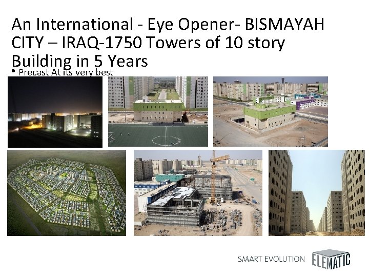 An International - Eye Opener- BISMAYAH CITY – IRAQ-1750 Towers of 10 story Building