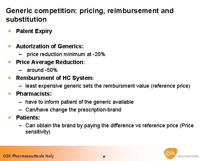 Generic competition: pricing, reimbursement and substitution · Patent Expiry · Autorization of Generics: ·