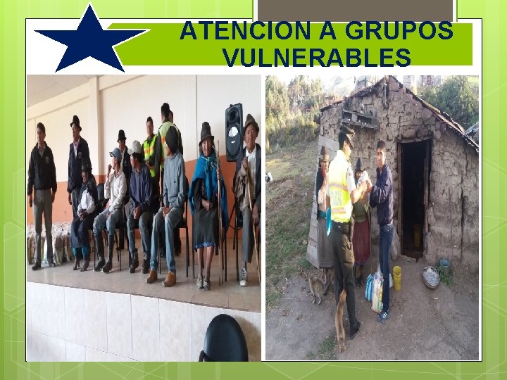 ATENCION A GRUPOS VULNERABLES 