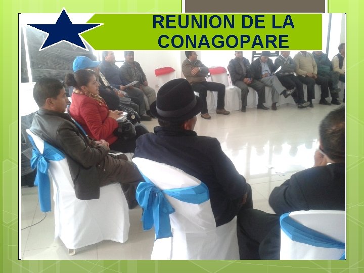 REUNION DE LA CONAGOPARE 