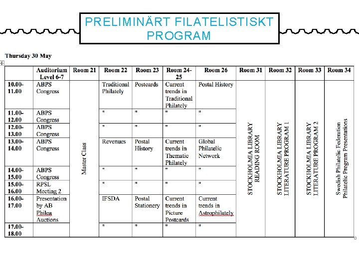 PRELIMINÄRT FILATELISTISKT PROGRAM 