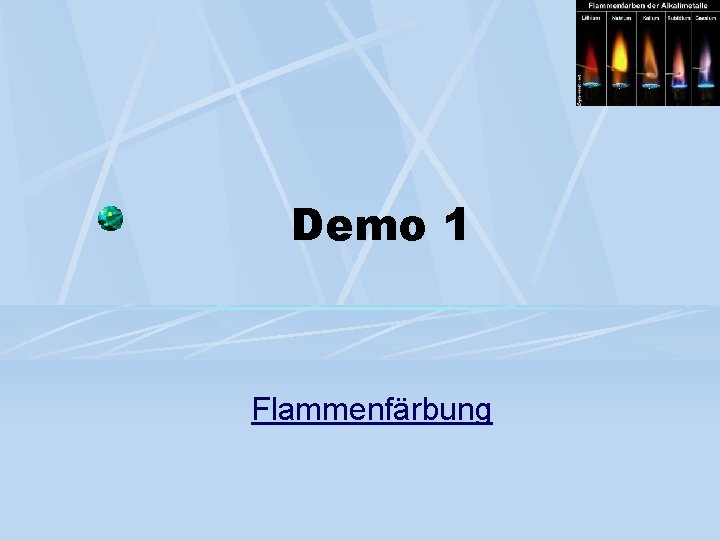 Demo 1 Flammenfärbung 