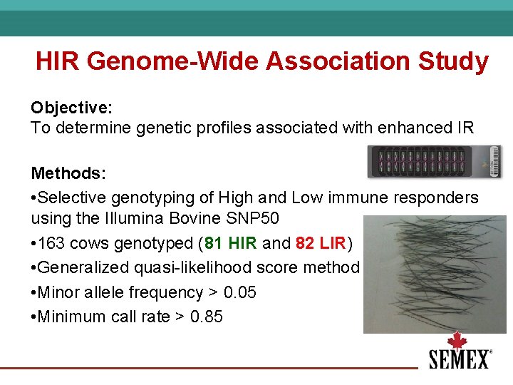 HIR Genome-Wide Association Study Objective: To determine genetic profiles associated with enhanced IR Methods: