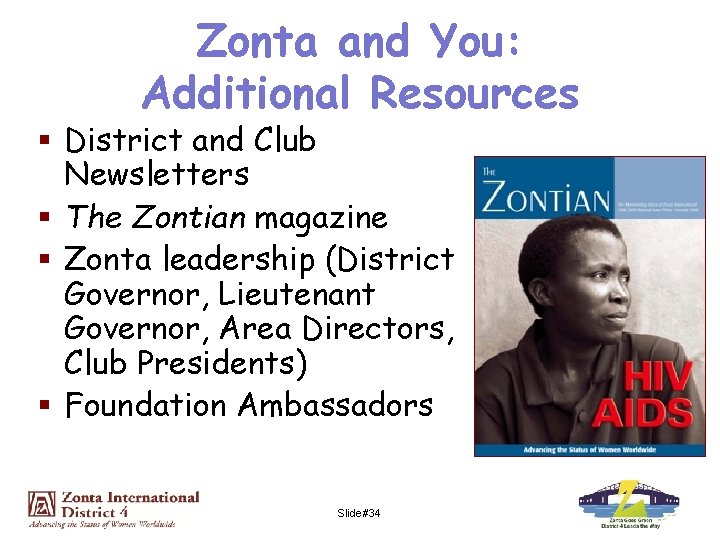 Zonta and You: Additional Resources § District and Club Newsletters § The Zontian magazine